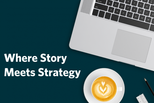 Where Story Meets Strategy Blog Cover Image